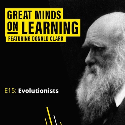 Great Minds On Learning Evolutionists