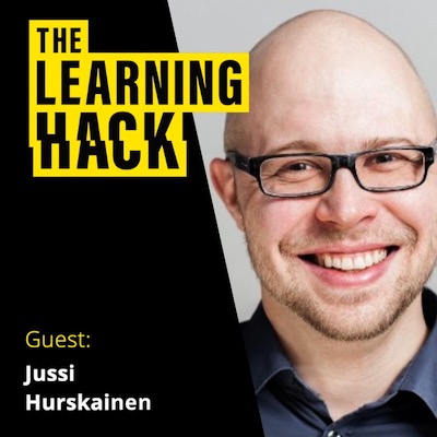 Learning Hack podcast ident with photograph of Jussi Hurskainen