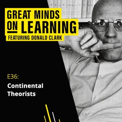 Great Minds on Learning podcast ident with photograph of Michel Foucault