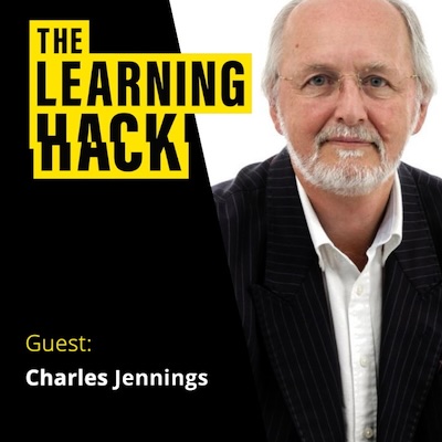 The Learning Hack podcast ident with a photograph of Charles Jennings