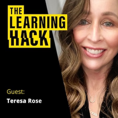 The Learning Hack podcast ident with photograph of Teresa Rose.