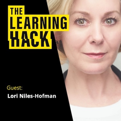 Learning Hack podcast ident with photograph of Lori Niles Hoffman