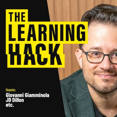 The Learning Hack podcast ident with photograph of JD Dillon