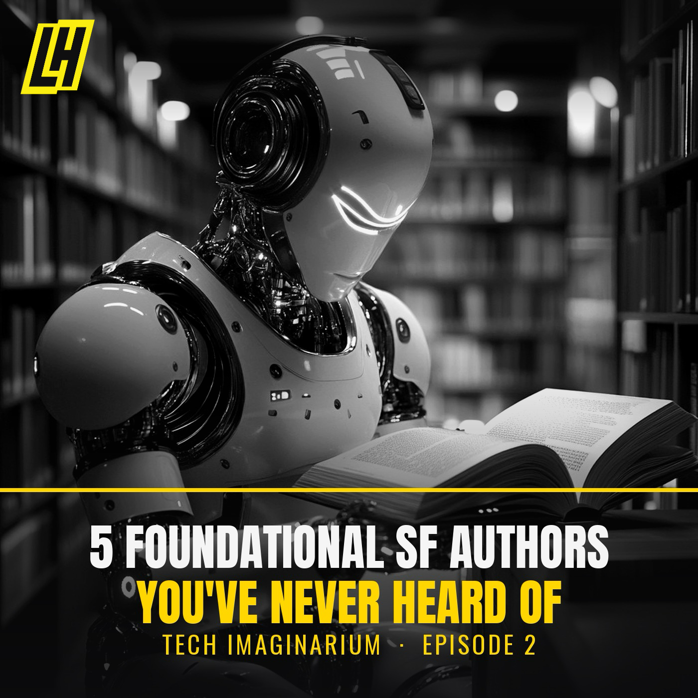 TI02 5 Foundational SF Authors You’ve Never Heard Of episode artwork
